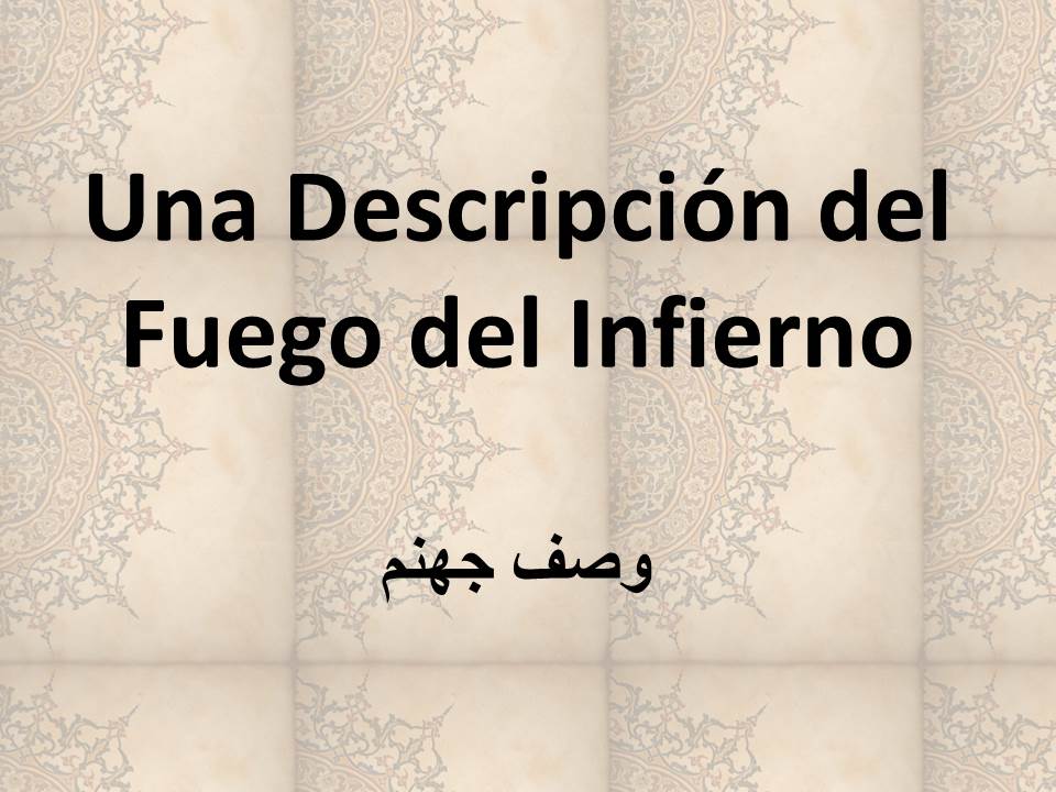 Una Descripción del Fuego del Infierno